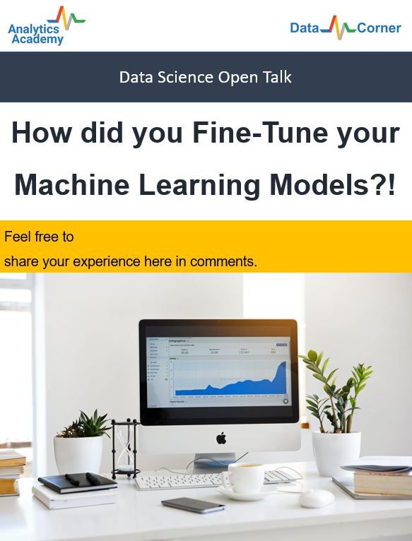 How to fine-tune the Machine Learning Models?
